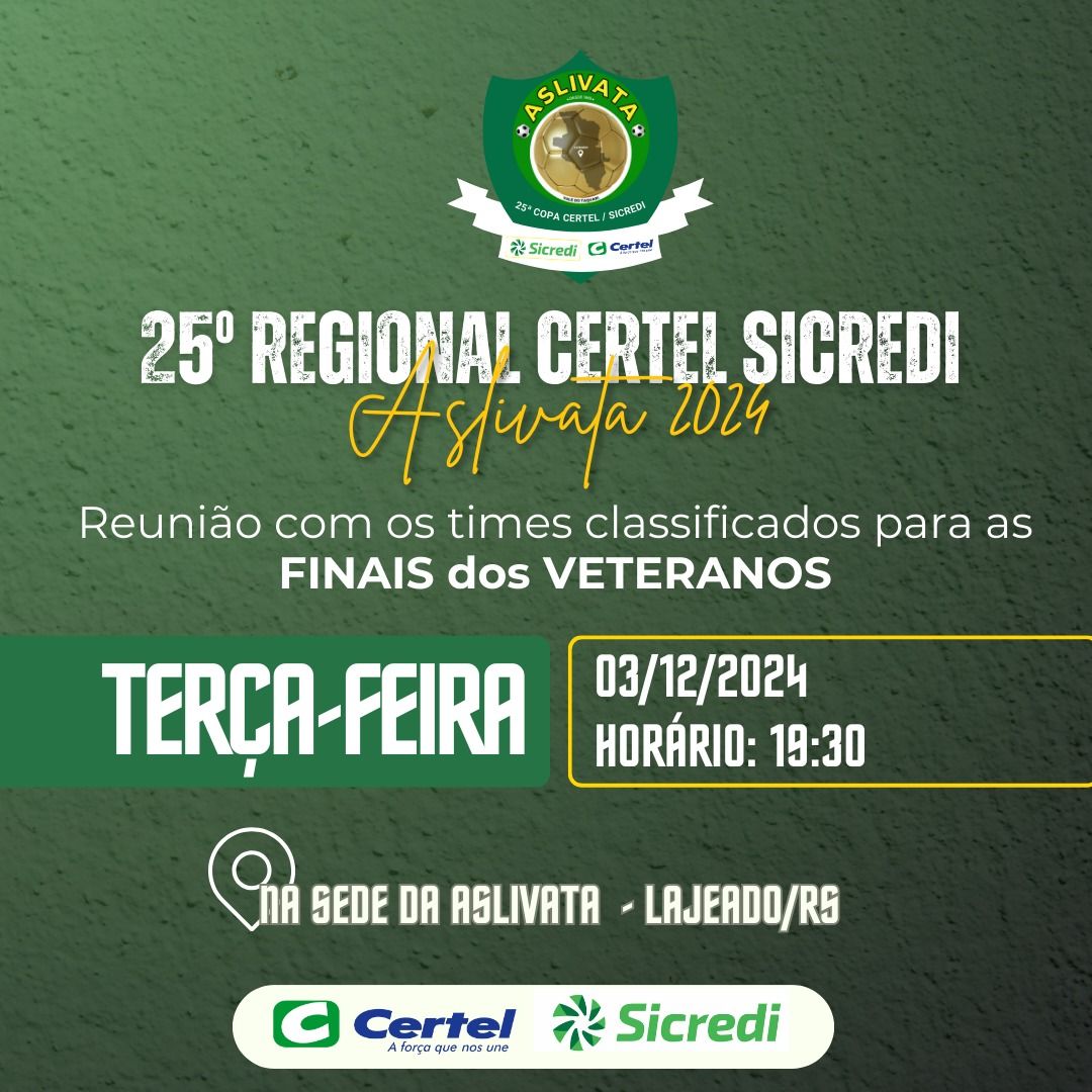 Reunião com Clubes Finalistas do Regional Certel / Sicredi - Veteranos