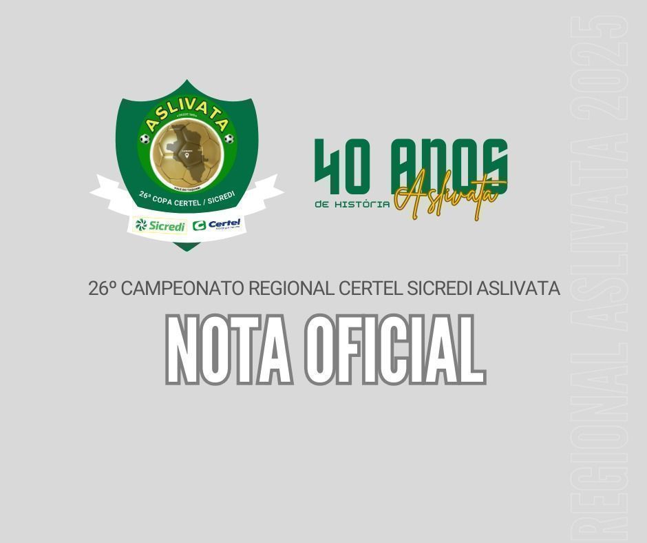 Liberada Nota Oficial 11/2025 do Campeonato Regional Certel / Sicredi - Série B